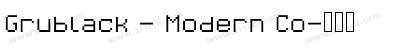 Grublack – Modern Co字体转换